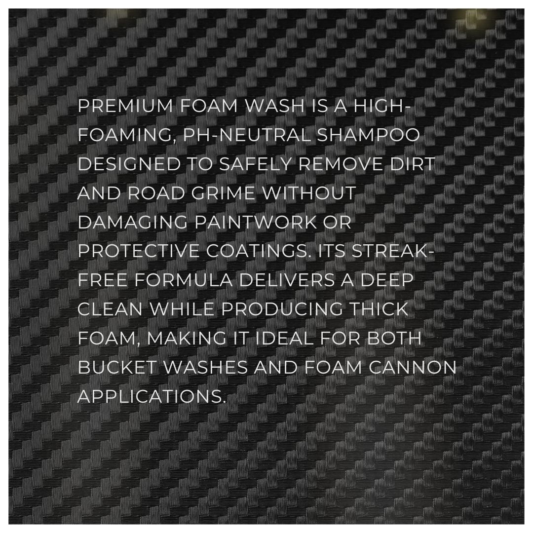 Premium Foam Wash